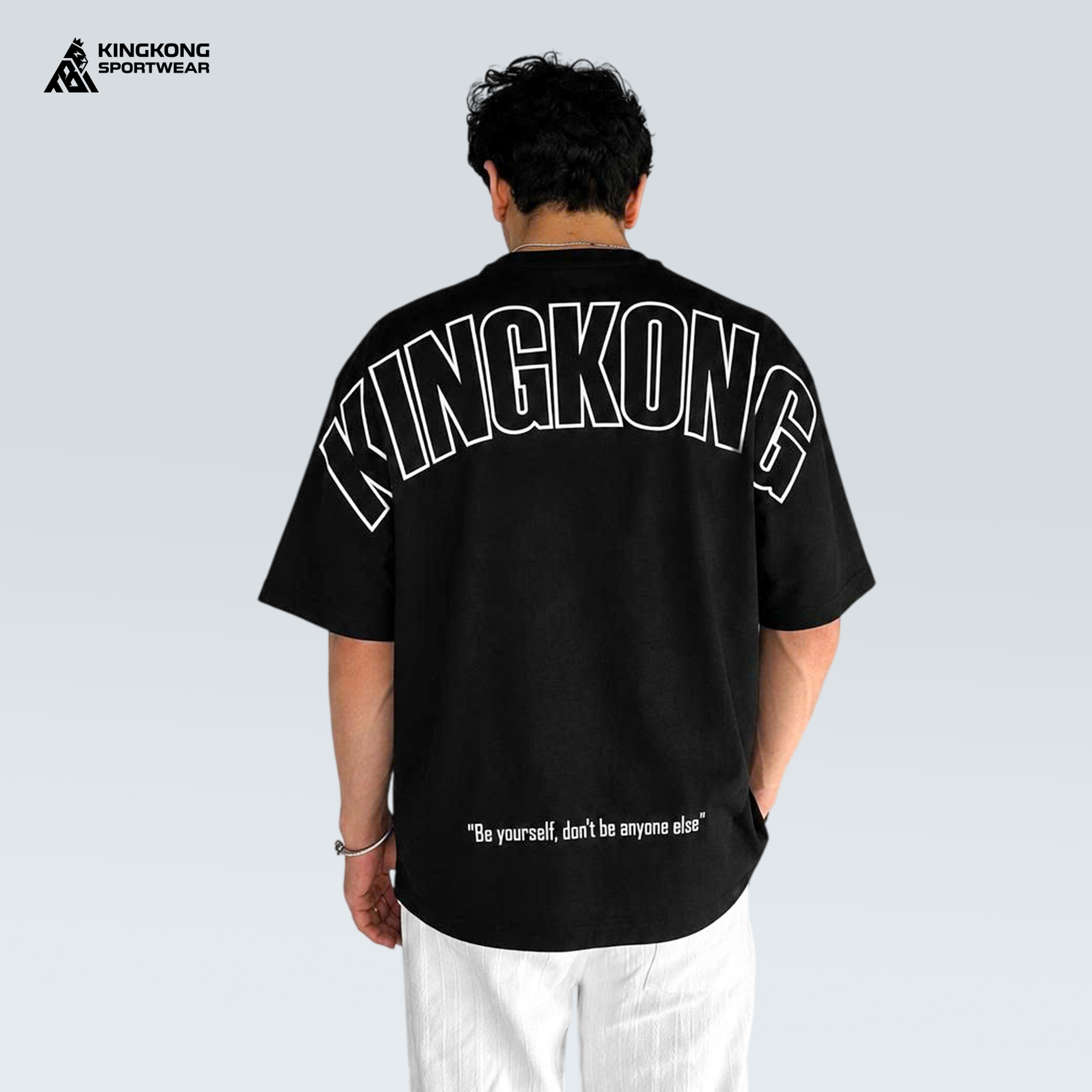 Áo Thun Oversize Be Yourself KingKong